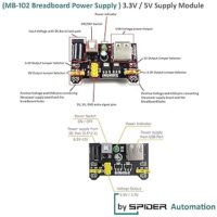 SPIDER Automation (MB-102 Breadboard Power Supply) 3.3V / 5.0V Power Supply Module